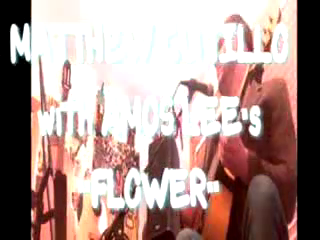 Matthew Cutillo | Amityville, NY | Top 40 Acoustic Guitar | Flower - Amos Lee