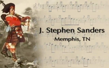 J. Stephen Sanders | Memphis, TN | Celtic Bagpipes | General