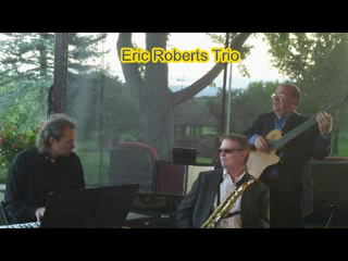 Eric Roberts | Highlands Ranch, CO | Latin Guitar | Eric Roberts Trio