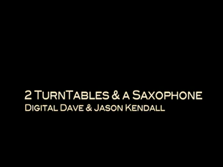 Jason Kendall Productions | Pittsburgh, PA | Variety Band | 2 TurnTables And A Saxophone