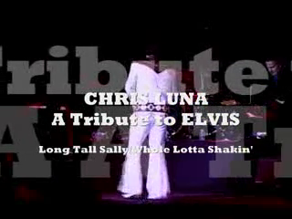 Chris Luna - A Tribute To ELVIS!  | Ontario, CA | Elvis Impersonator | Long Tall Sally/ Whole Lotta Shakin'