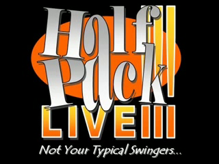Half-Pack Live!!! | Seattle, WA | Swing Band | V I D E O Concert