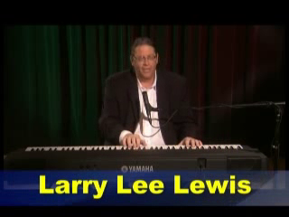 Larry Lee Lewis | Peabody, MA | Comedian | Larry Lee Lewis at the Piano
