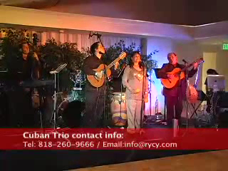 Cuban Trio | Burbank, CA | Folk Trio | Quizas (Bolero- Cha cha chá)
