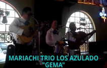 'Mariachi Trio Los Azulado' | Apple Valley, CA | Mariachi Band | GEMA--LIVE AT PANCHOS RESTAURANT VICTORVILLE CA  5-24-13