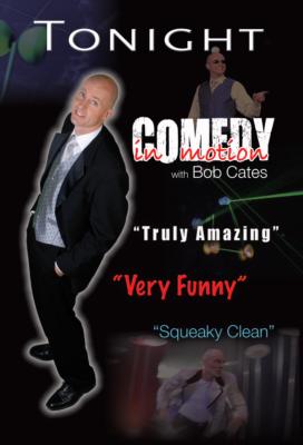 Comedy In Motion with Bob Cates: Amazingly Funny! | Cambridge, ON | Clean Comedian | Photo #17