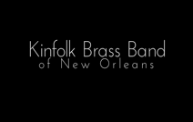 Kinfolk Brass Band (New Orleans, La.) | New Orleans, LA | Brass Band | Kinfolk Wedding Promo Full