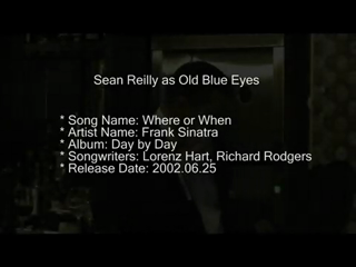 Sean Reilly Vocalist In The Sinatra Style | Wilmington, DE | Frank Sinatra Tribute Act | Where Or When