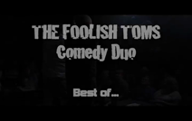 The Foolish Toms | Chicago, IL | Comedian | Best of...